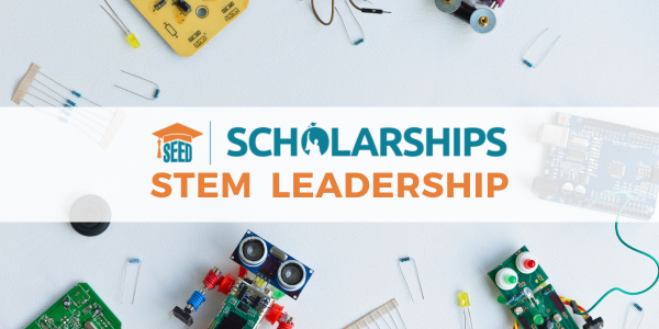 SEED STEM Leadership Scholarship